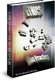 The Practice of Ethics